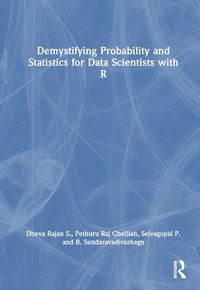 Cover image for Demystifying Probability and Statistics for Data Scientists with R