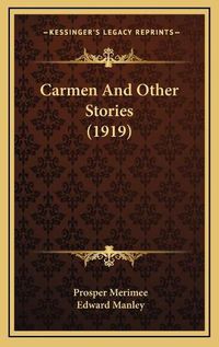 Cover image for Carmen and Other Stories (1919)