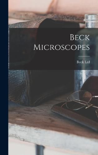 Cover image for Beck Microscopes