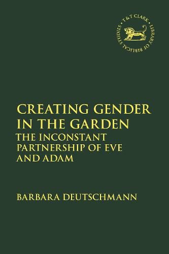 Cover image for Creating Gender in the Garden