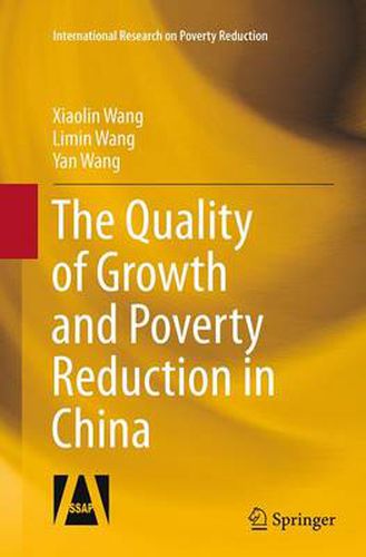 Cover image for The Quality of Growth and Poverty Reduction in China