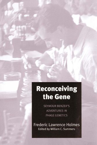 Cover image for Reconceiving the Gene: Seymour Benzer's Adventures in Phage Genetics