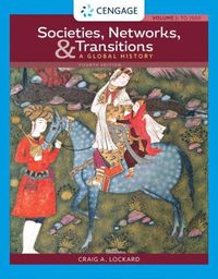 Cover image for Societies, Networks, and Transitions: A Global History, Volume I:: To 1500: A Global History