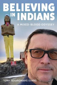 Cover image for Believing in Indians