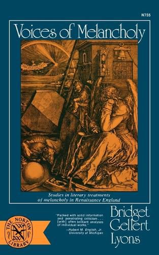 Cover image for Voices of Melancholy: Studies in Literary Treatments of Melancholy in Renaissance England