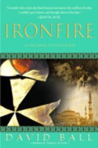 Cover image for Ironfire: An Epic Novel of Love and War
