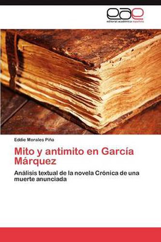 Cover image for Mito y antimito en Garcia Marquez