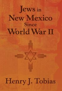 Cover image for Jews in New Mexico Since World War II