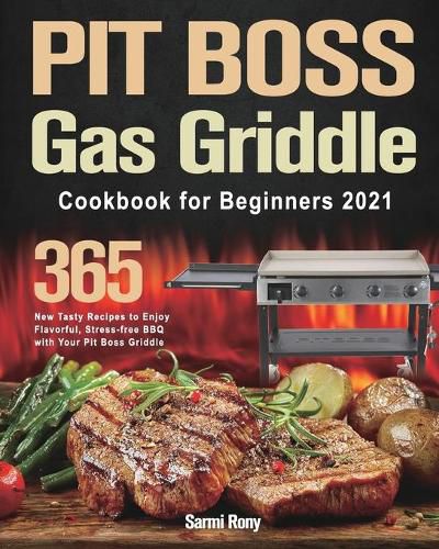 Cover image for PIT BOSS Gas Griddle Cookbook for Beginners 2021