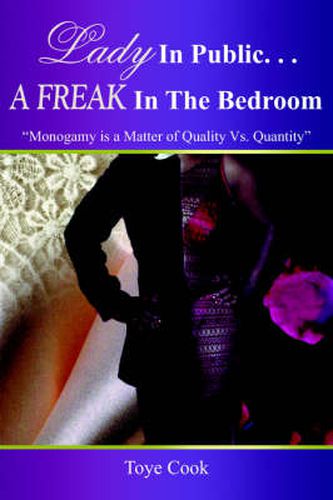 Cover image for Lady in Public...A Freak in the Bedroom