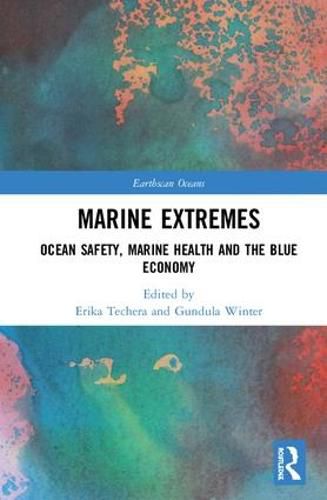 Cover image for Marine Extremes: Ocean Safety, Marine Health and the Blue Economy