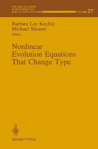 Cover image for Nonlinear Evolution Equations That Change Type