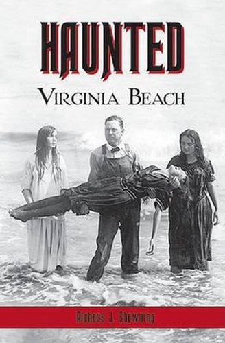 Cover image for Haunted Virginia Beach
