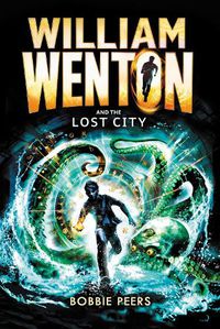 Cover image for William Wenton and the Lost City