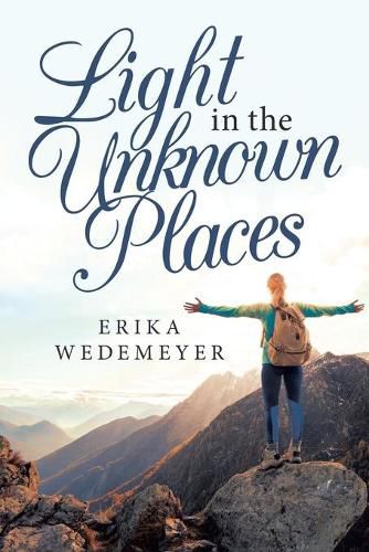 Cover image for Light in the Unknown Places