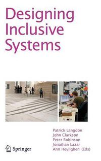 Cover image for Designing Inclusive Systems: Designing Inclusion for Real-world Applications