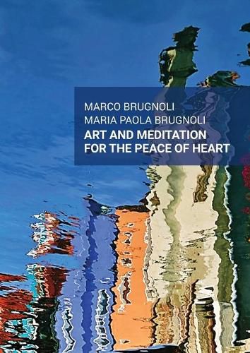 Cover image for Art and meditation for the peace of heart