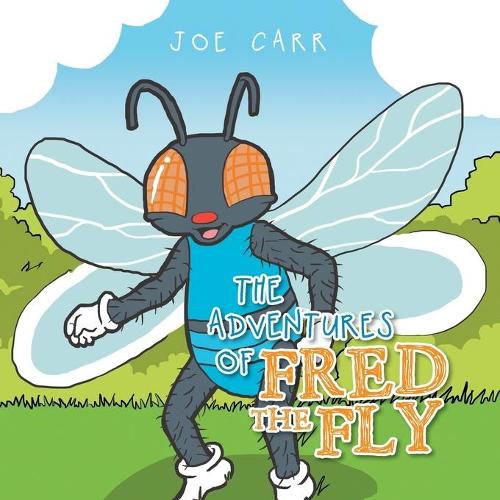 Cover image for The Adventures of Fred the Fly