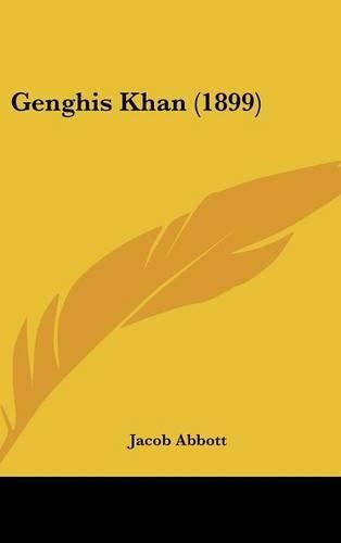 Cover image for Genghis Khan (1899)