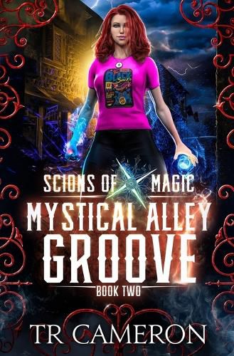 Cover image for Mystical Alley Groove: An Urban Fantasy Action Adventure