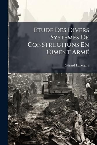 Cover image for Etude Des Divers Syst Mes de Constructions En Ciment Arm