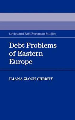 Cover image for Debt Problems of Eastern Europe