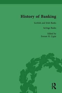 Cover image for The History of Banking I, 1650-1850 Vol V