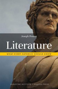 Cover image for Literature: What Every Catholic Should Know
