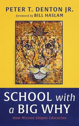 Cover image for School with a Big Why