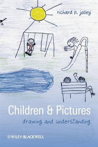 Cover image for Children and Pictures: Drawing and Understanding