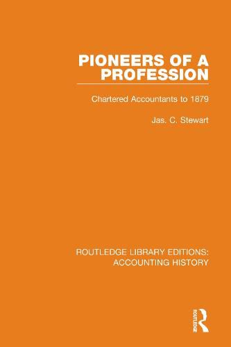 Cover image for Pioneers of a Profession: Chartered Accountants to 1879