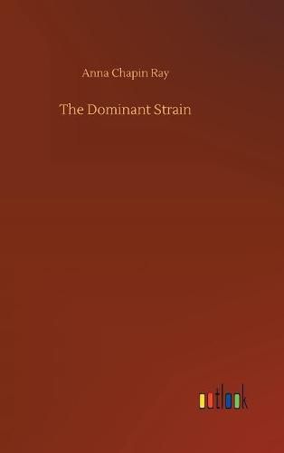 The Dominant Strain