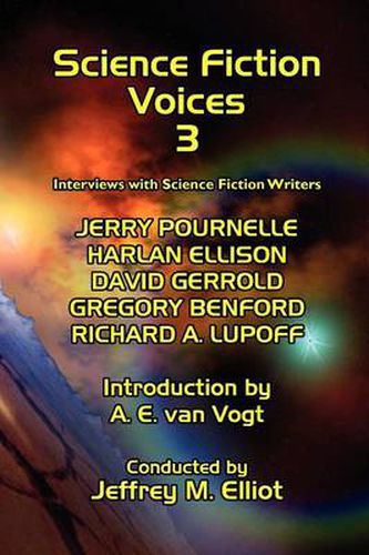 Cover image for Science Fiction Voices #3: Interviews with Science Fiction Writers