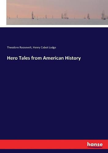 Cover image for Hero Tales from American History