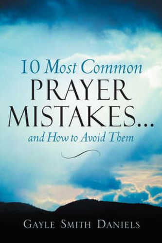 Cover image for 10 Most Common Prayer Mistakes...