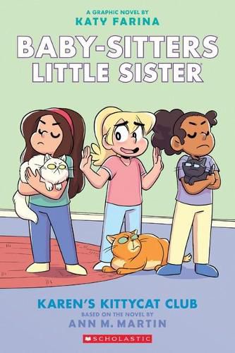 Cover image for Karen's Kittycat Club (Baby-Sitters Little Sister, Graphic Novel 4)