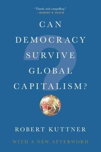 Cover image for Can Democracy Survive Global Capitalism?