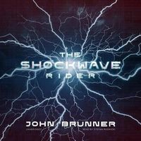 Cover image for The Shockwave Rider Lib/E