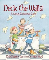 Cover image for Deck the Walls: A Wacky Christmas Carol