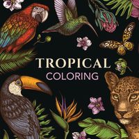 Cover image for Tropical Coloring (Keepsake Coloring Books)