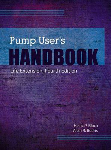 Cover image for Pump User's Handbook: Life Extension