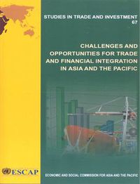 Cover image for Challenges and Opportunities for Trade and Financial Integration in Asia and the Pacific