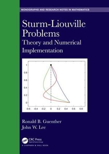 Cover image for Sturm-Liouville Problems: Theory and Numerical Implementation