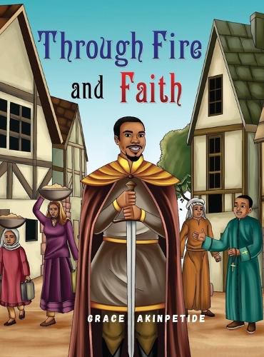 Cover image for Through Fire and Faith