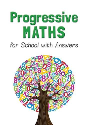 Cover image for Progressive Maths for School with Answers