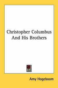 Cover image for Christopher Columbus and His Brothers