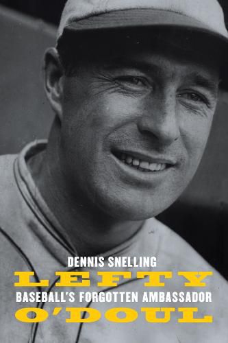 Cover image for Lefty O'Doul: Baseball's Forgotten Ambassador