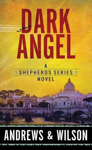 Dark Angel: The Shepherds Series