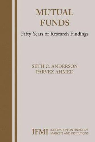 Mutual Funds: Fifty Years of Research Findings