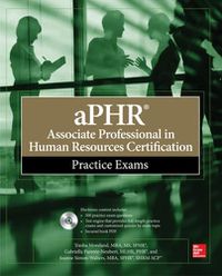 Cover image for aPHR Associate Professional in Human Resources Certification Practice Exams